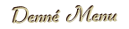denné menu